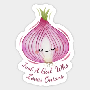 Just A Girl Who Loves Onions Cute Onion Watercolor Sticker